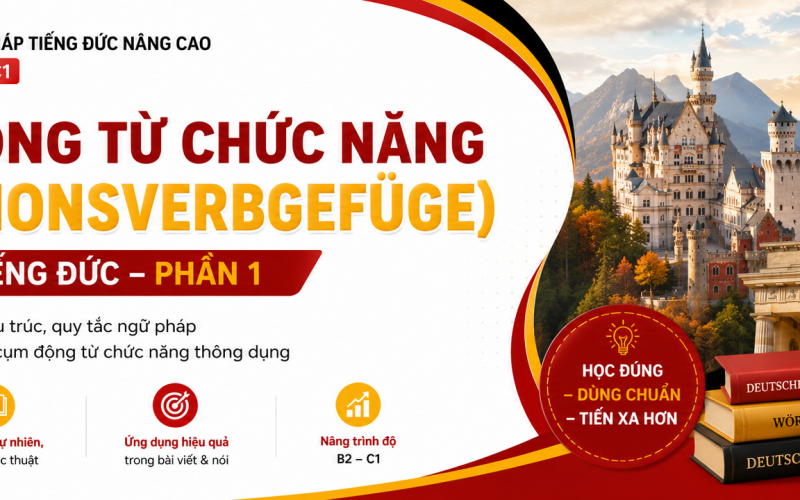 Cụm Động Từ Chức Năng Trong Tiếng Đức (Funktionsverbgefüge) - Phần 1