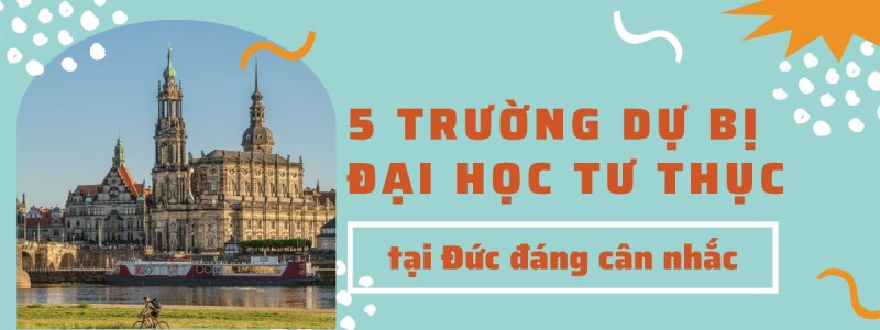 Khám phá những trường Dự bị Đại học tư thục tại Đức đáng cân nhắc