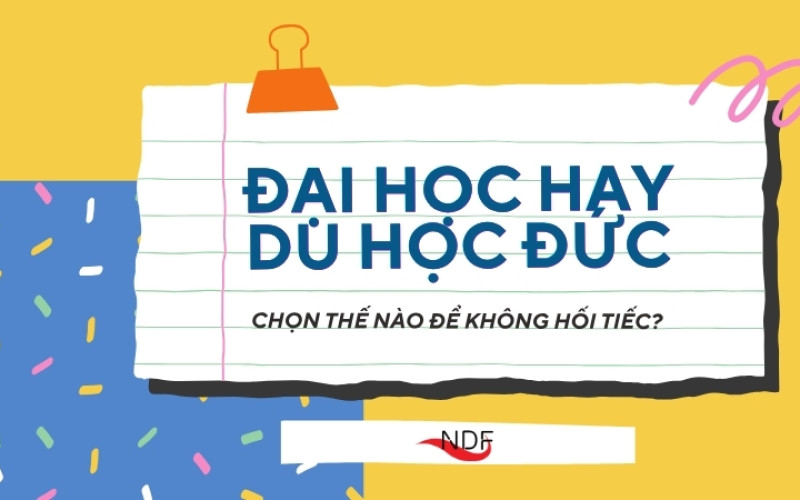 Đang học đại học ở Việt Nam có nên chọn Du học Đức?